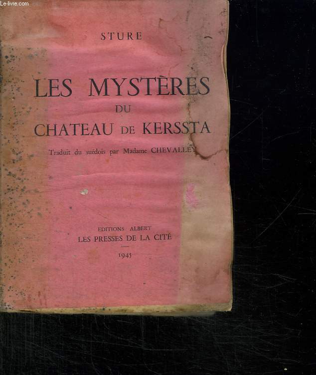 LES MYSTERES DU CHATEAU DU KERSSTA.