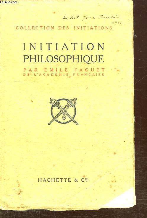 INITIATION PHILOSOPHIQUE.