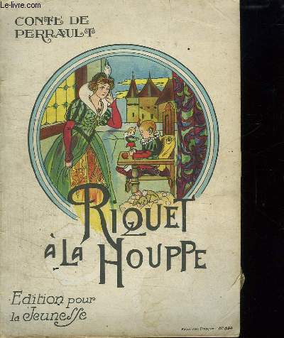 RIQUET A LA HOUPPE.