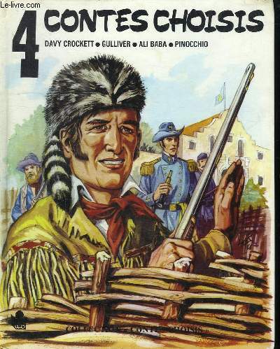 DAVY CROCKETT. GULLIVER. ALI BABA. PINOCCHIO.