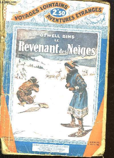 LE REVENANT DES NEIGES.