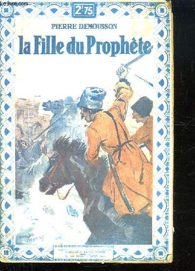 LA FILLE DU PROPHETE.