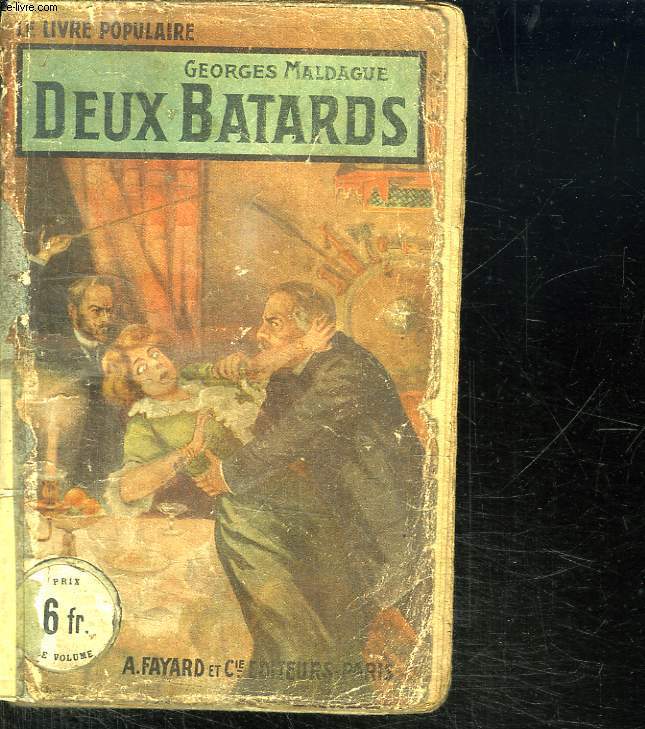 DEUX BATARDS.