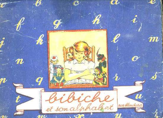 UNE PROMENADE DEPUIS A JUSQU A Z AVEC BIBICHE ET BLANCHARD.