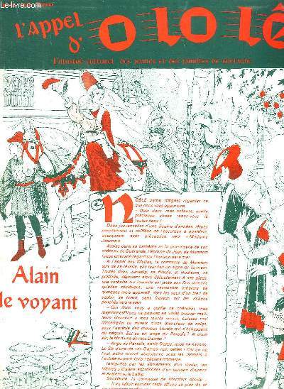 L APPEL D OLOLE N 15 DE 1972. SOMMAIRE: LE CERF GEANT DES TOURBIERES D IRLANDE, LES PRINCESSES ANNE ET ISABEAU SEULES ET LEGITIMES HERITIERES DE BRETAGNE, LA SAGESSE BRETONNE A LA TV...