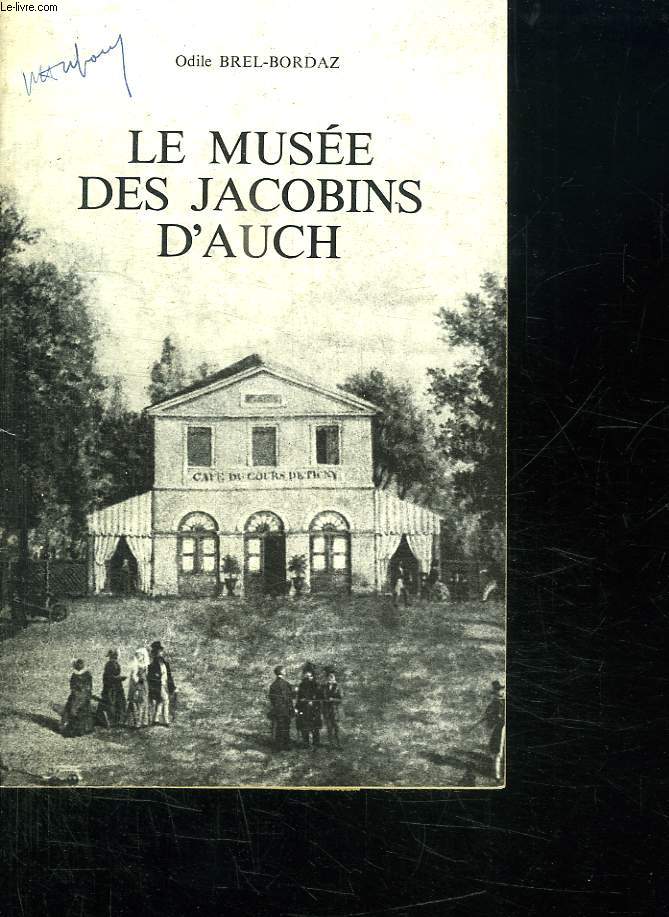 LE MUSEE DES JACONBINS D AUCH.