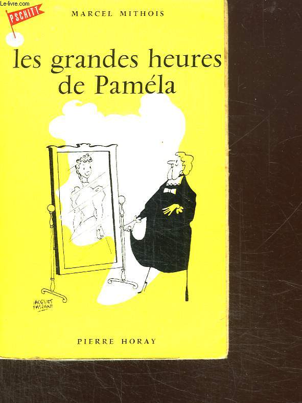 LES GRANDES HEURES DE PAMELA.