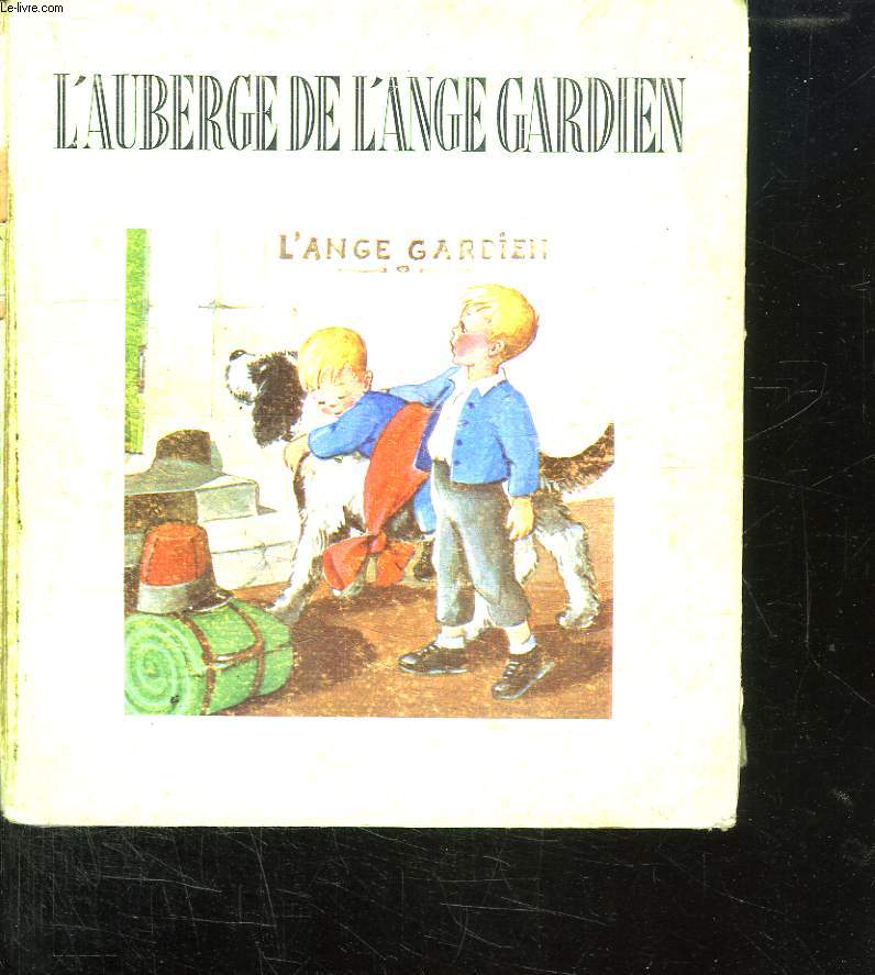 L AUBERGE DE L ANGE GARDIEN.