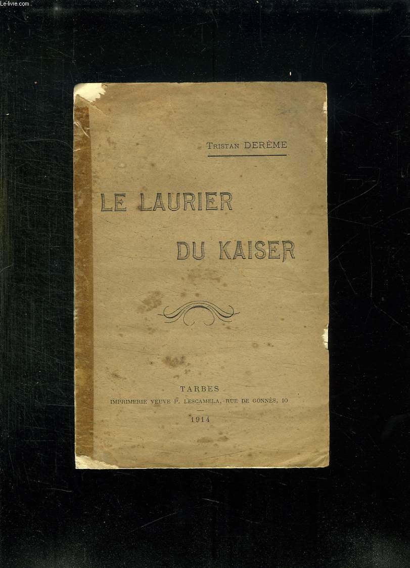 LE LAURIER DU KAISER.