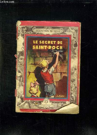 LE SECRET DE SAINT ROCH.