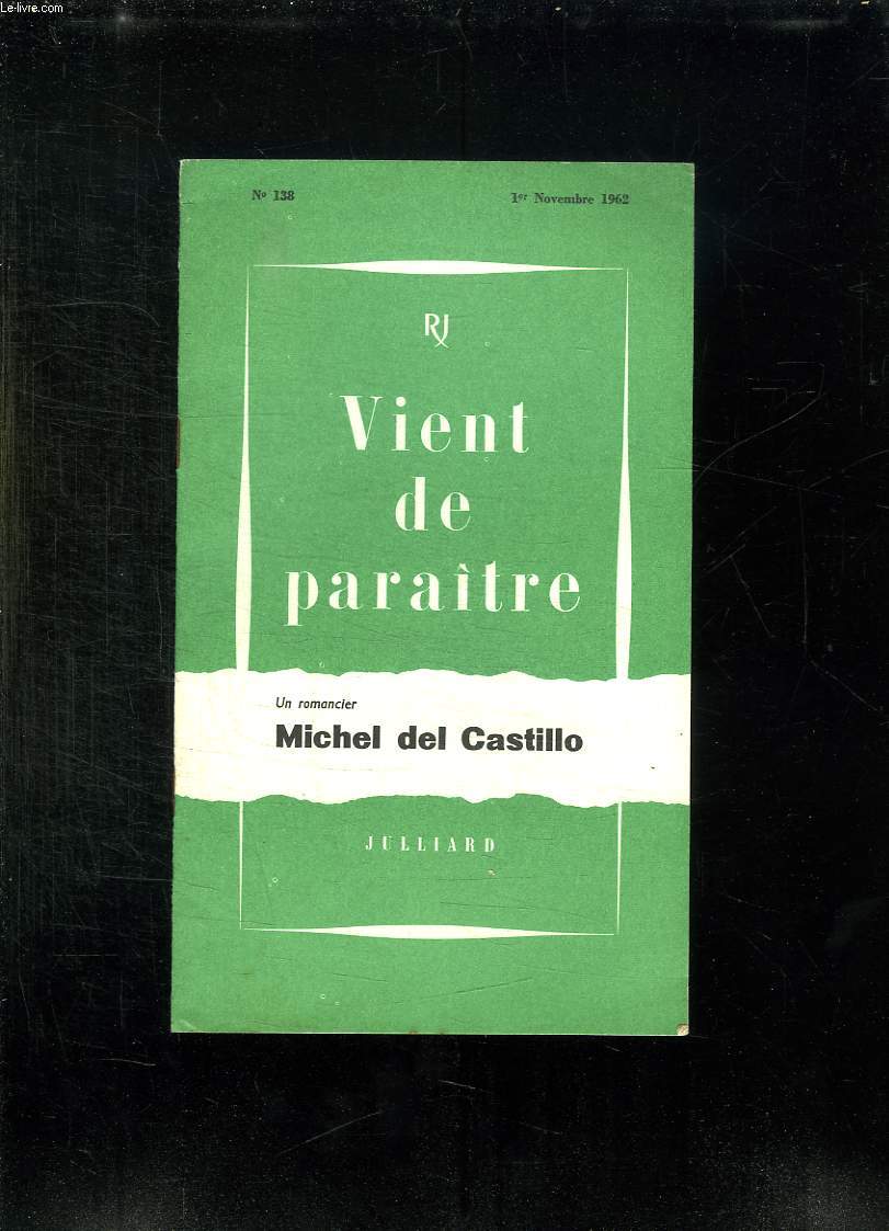 VIENT DE PARAITRE N 138 DU 1ER NOVEMBRE 1962.