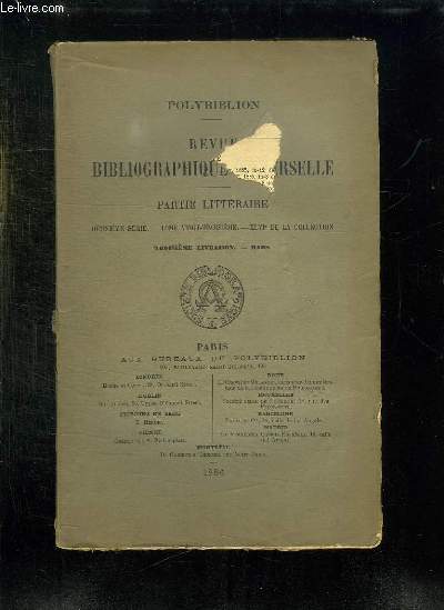 REVUE BIBLIOGRAPHIQUE UNIVERSELLE. PARTIE LITTERAIRE. 2em SERIE. TOME 23. XLVI DE LA COLLECTION. 3em LIVRAISON MARS.