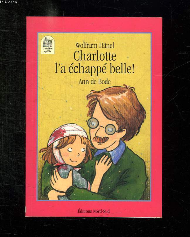 CHARLOTTE L A ECHAPPE BELLE.