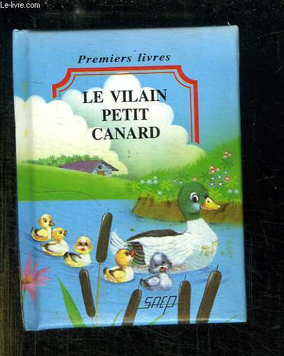 LE VILAIN PETIT CANARD.