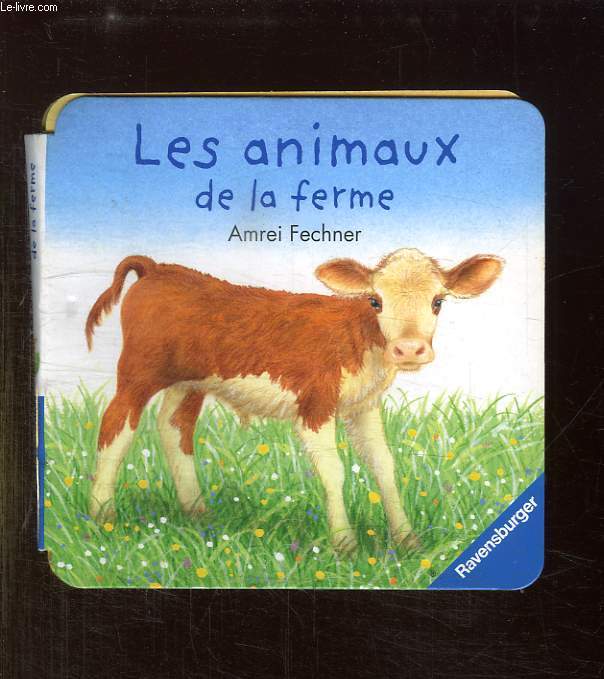 LES ANIMAUX DE LA FERME.