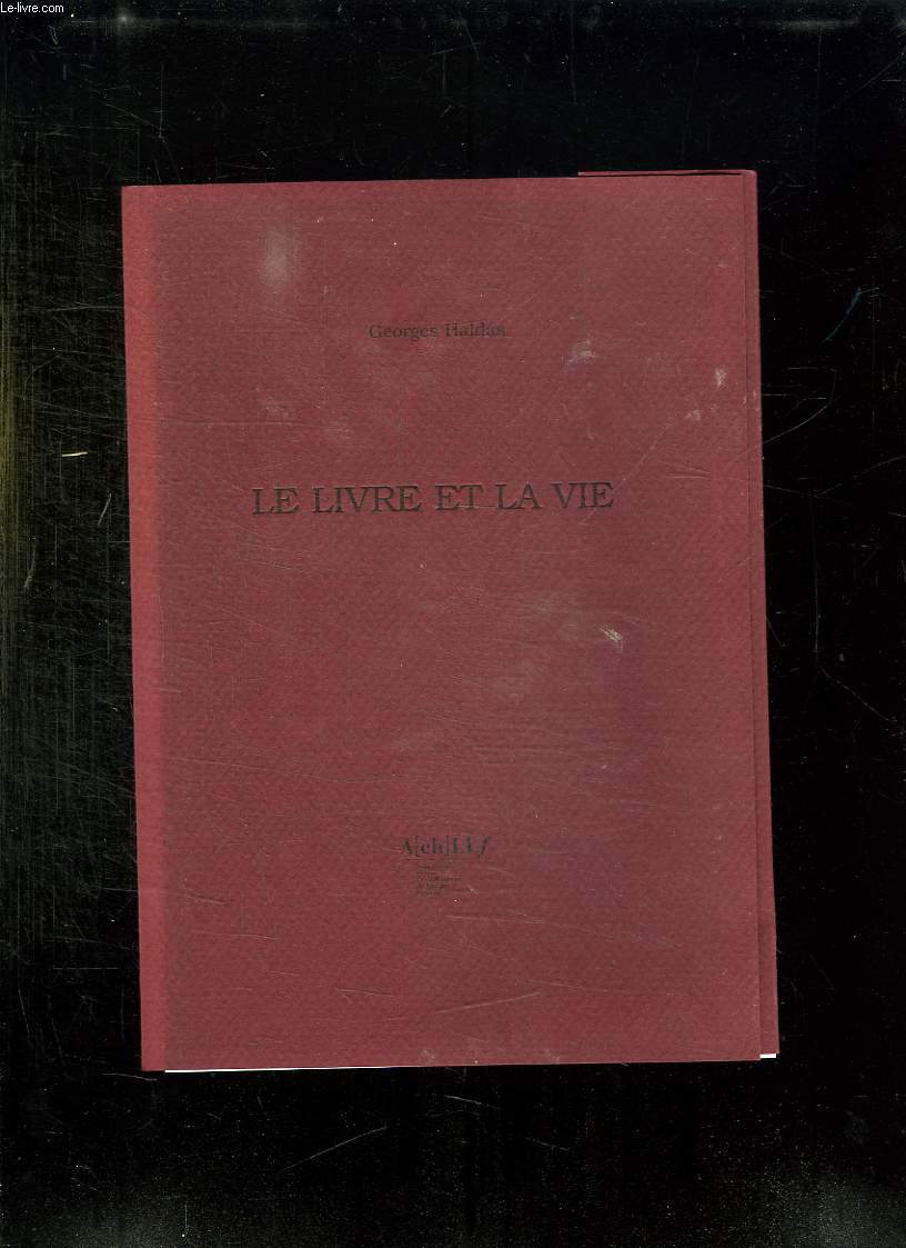 LE LIVRE ET LA VIE.