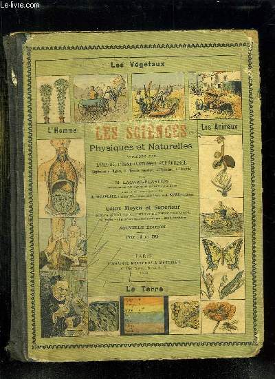 LES SCIENCES PHYSIQUES ET NATURELLES APPRISES PAR L IMAGE, L OBSERVATOIRE, L EXPERIENCE. COURS MOYEN ET SUPERIEUR. PREPARATION AU CERTIFICAT D ETUDES PRIMAIRES.