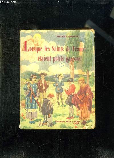 LORSQUE LES SAINTS DE FRANCE ETAIENT PETITS GARCONS.