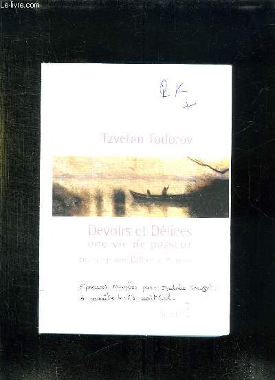 DEVOIRS ET DELICES. UNE VIE DE PASSEUR. ENTRETIEN AVEC CATHERINE POITEVIN.