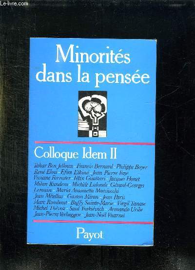 MINORITES DANS LA PENSEE. COLLOQUE IDEM II/ NAMUR MAI 1978.