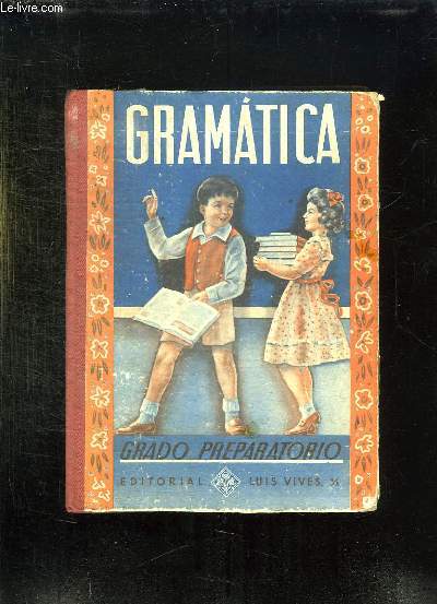 CARTILLA MODERNA DE GRAMMATICA GRADO PREPARATORIO.