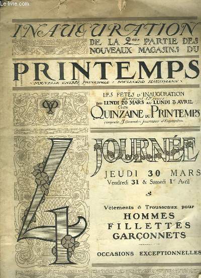 CATALOGUE. INAUGURATION DE LA 2em PARTUE DES NOUVEAUX MAGASINS DU PRINTEMPS. VETEMENTS ET TROUSSEAUX POUR HOMMES, FILLETTES, GARCONNETS.