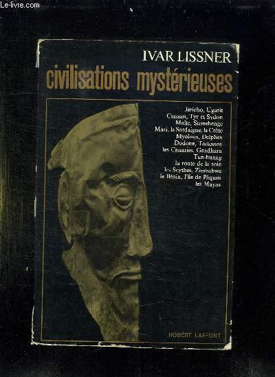 CIVILISATIONS MYSTERIEUSES.