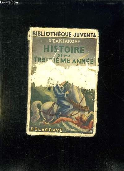 HISTOIRE DE MA TREIZIEME ANNEE ET AUTRES RECITS.