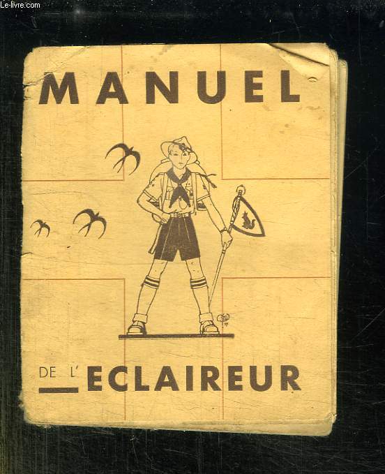MANUEL DE L ECLAIREUR. 15em EDITION.