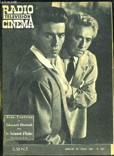 RADIO TELEVISION CINEMA N 528 DU DIMANCHE 28 FEVRIER 1960. JEAN COCTEAU ET EDOUARD DHERMIT DANS LE TESTAMENT D ORPHEE...