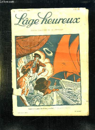 L AGE HEUREUX N 4 DU 20 FEVRIER 1930.