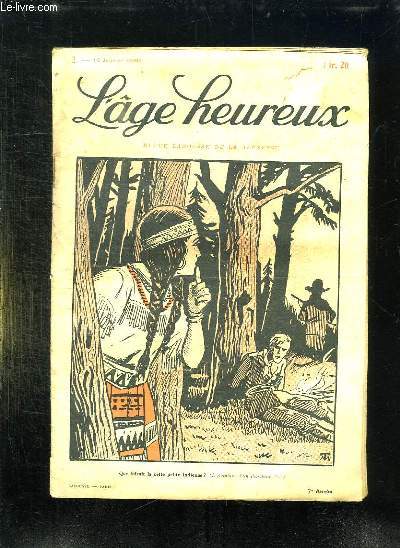 L AGE HEUREUX N 2 DU 16 JANVIER 1930.