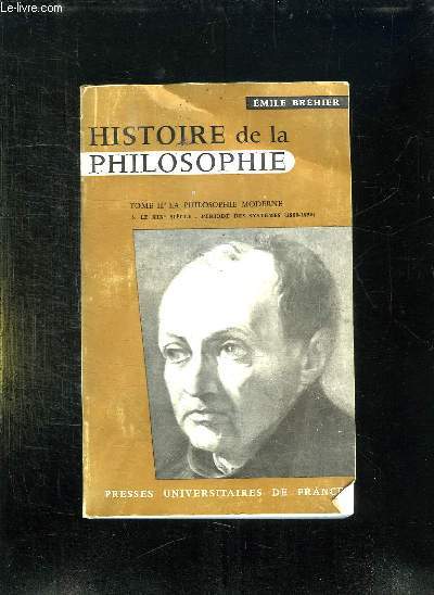HISTOIRE DE LA PHILOSOPHIE. TOME 2: LA PHILOSOPHIE MODERNE.
