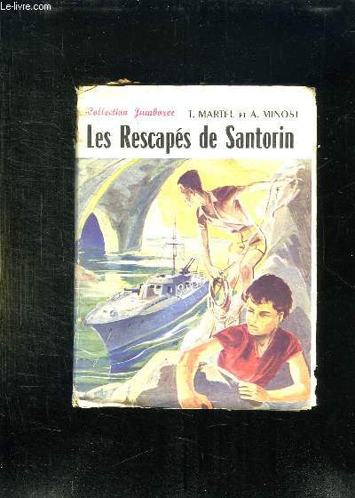 LES RESCAPES DE SANTORIN.