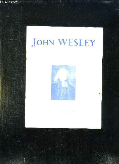 JOHN WESLEY.