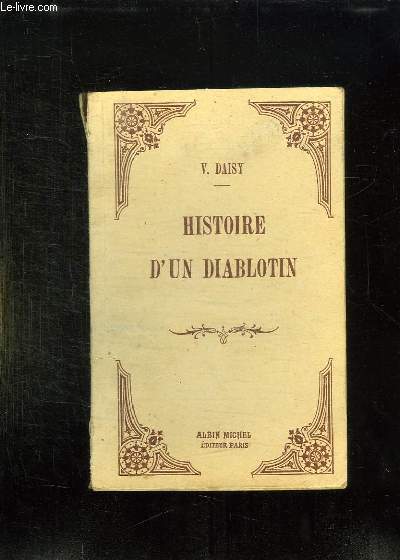 HISTOIRE D UN DIABLOTIN.