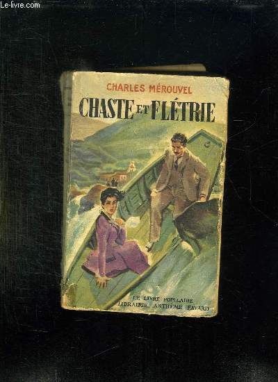 LES CRIMES DE L AMOUR. CHASTE ET FLETRIE.