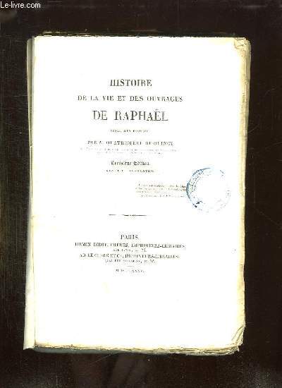 HISTOIRE DE LA VIE ET DES OUVRAGES DE RAPHAEL.