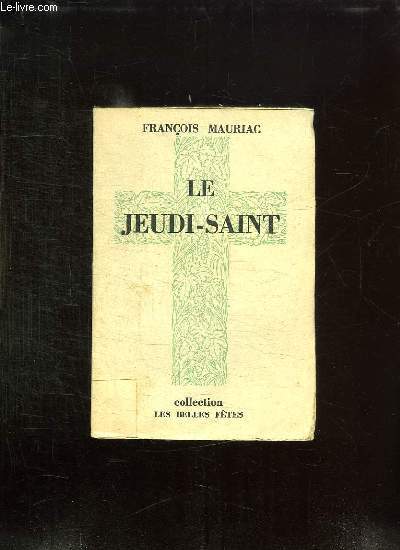 LE JEUDI SAINT.