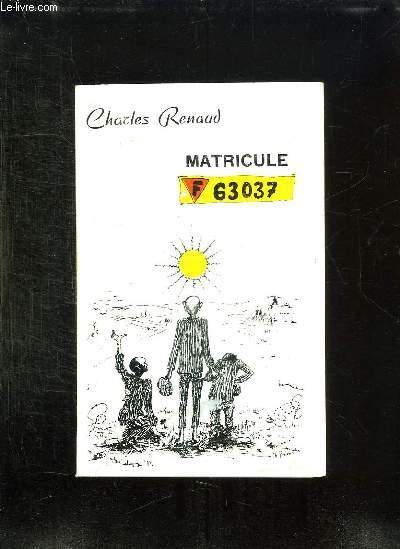 MATRICULE 63 . 037.