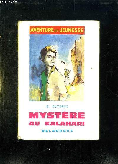 MYSTERE AU KALAHARI.