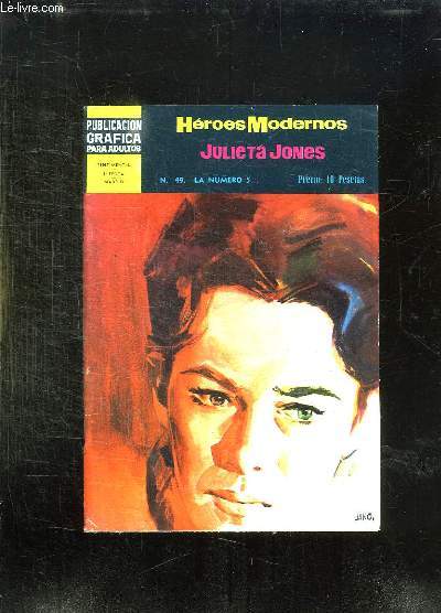 JUILIETA JONES N 49. LA NUMERO 5. PUBLICACIONES GRAFICAS PARA ADULTOS. TEXTE EN ESPAGNOL.