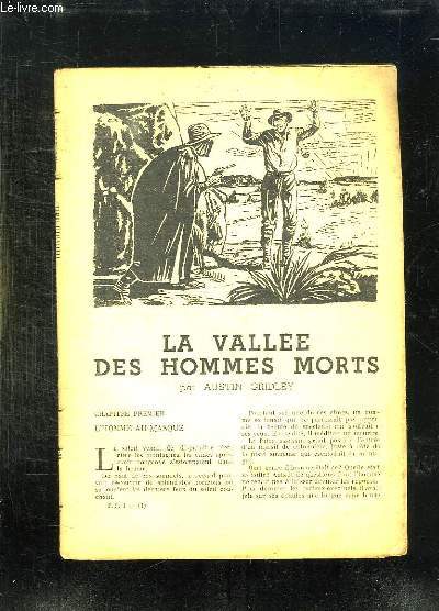 LA VALLEE DES HOMMES MORTS.