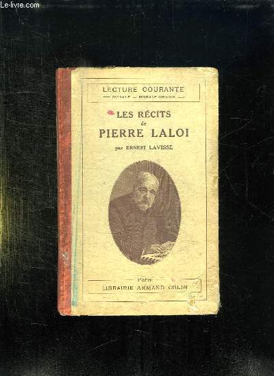LECTURE COURANTE. LES RECITS DE PIERRE LALOI.