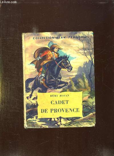 CADET DE PROVENCE. - MAYAN REMY. - 1954 - Picture 1 of 1