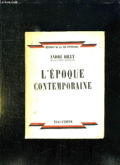 L EPOQUE CONTEMPORAINE 1905 - 1930.
