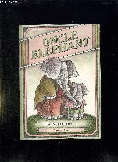 ONCLE ELEPHANT.