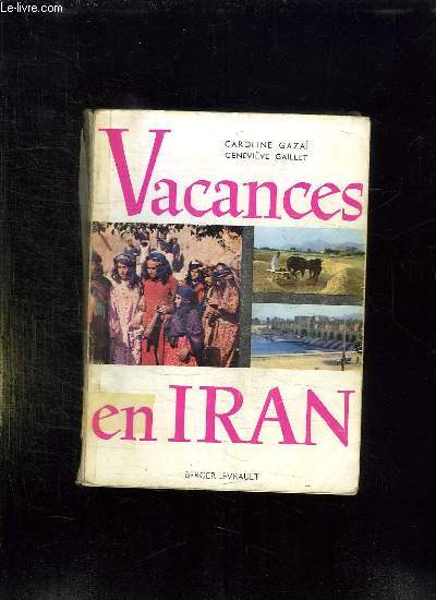 VACANCES EN IRAN.