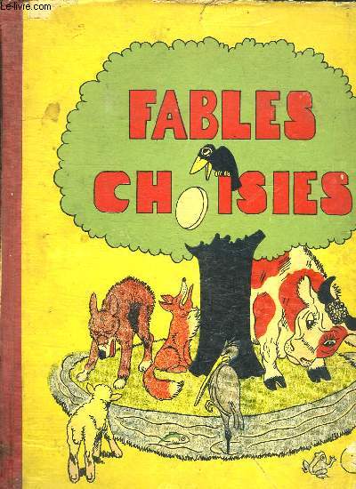 FABLES CHOISIES DE LA FONTAINE ET FLORIAN.