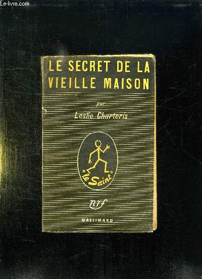 LE SECRET DE LA VIEILLE MAISON.